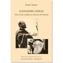 Alexandre Safran - Une vie de combat, un faisceau de lumière