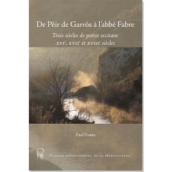 De Pèir de Garròs à l'abbé Fabre