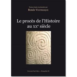 Le procès de l'Histoire au XXe siècle