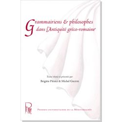 Grammairiens et philosophes dans l'antiquité gréco-romaine