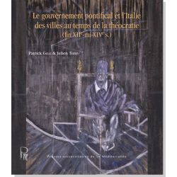 Le gouvernement pontifical et l'Italie des villes au temps de la théocratie.